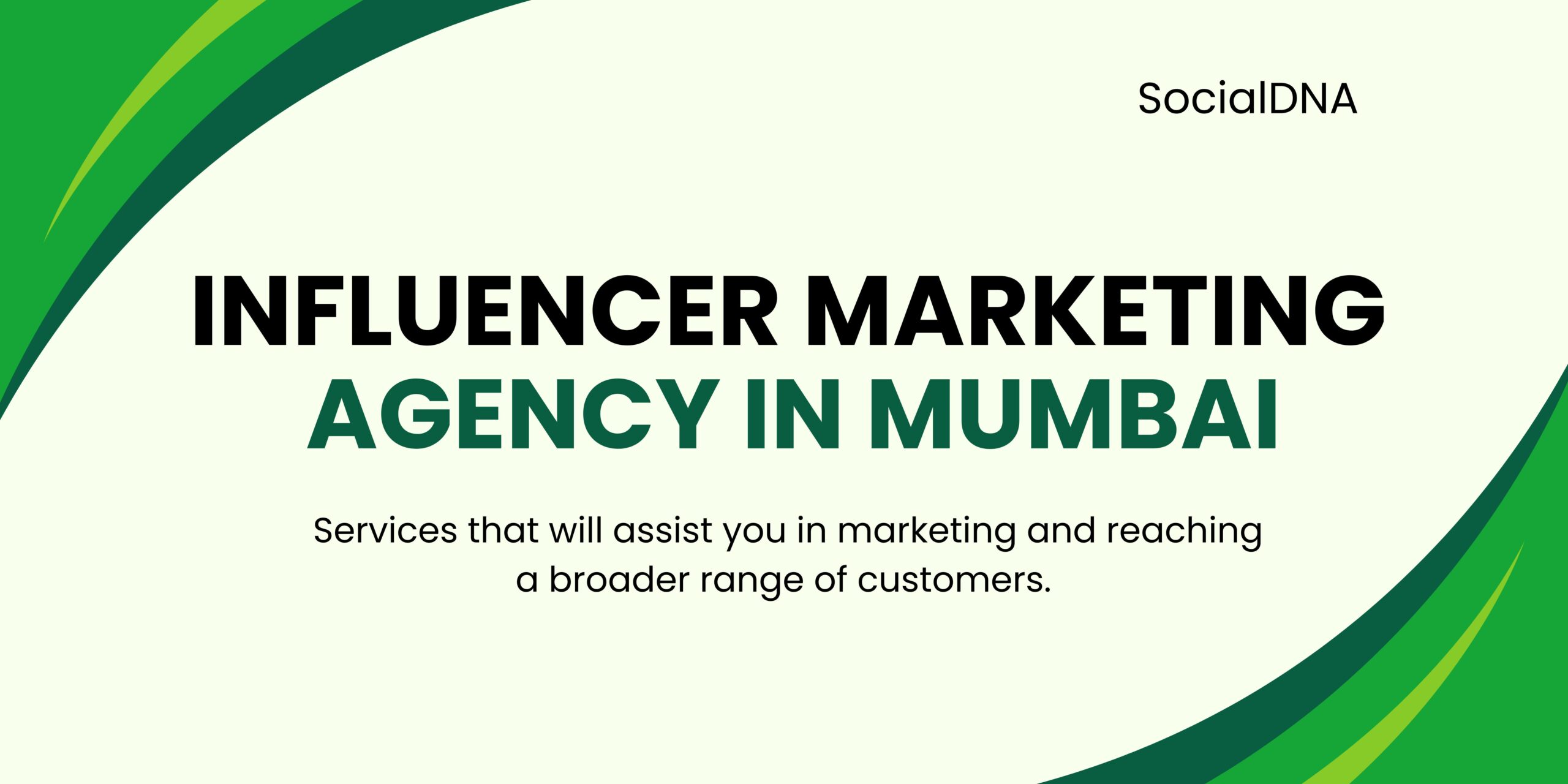 Influencer Marketing Agency Mumbai | Social DNA